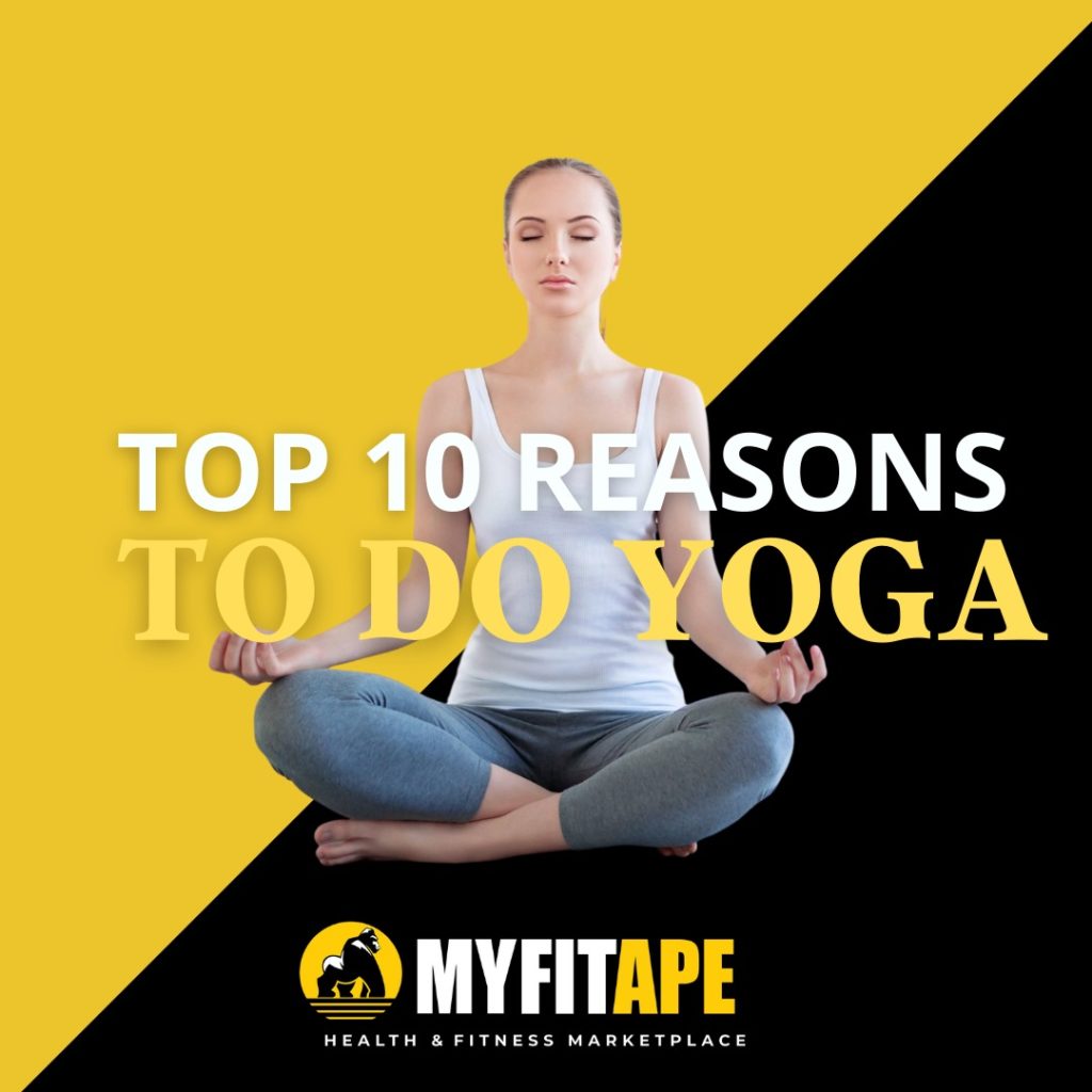 Top 10 Yoga Benefits Explained
